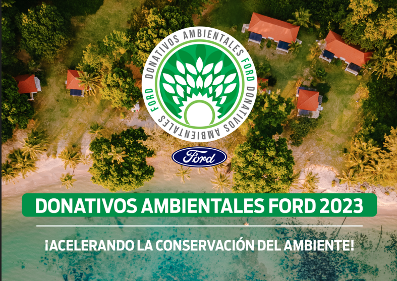 Ford abre convocatoria para su programa Donativos Ambientales Ford 2023