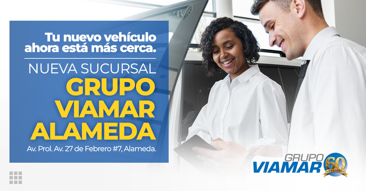 Grupo Viamar abre nueva sucursal en Alameda